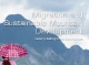Migration and Sustainable Mountain Development: Turning Challenges into Opportunities